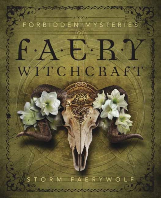 Forbidden Mysteries of Faery Witchcraft, Paperback / softback Book