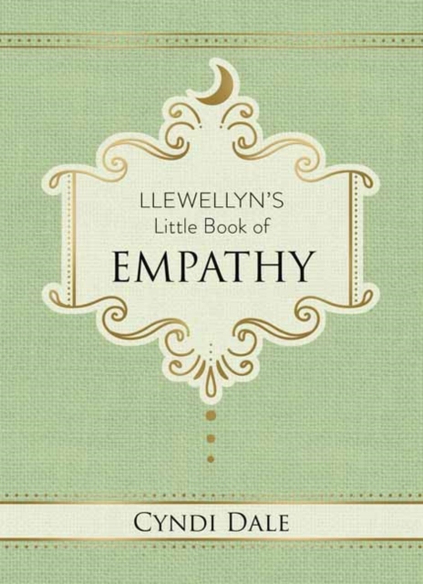Llewellyn's Little Book of Empathy, Hardback Book