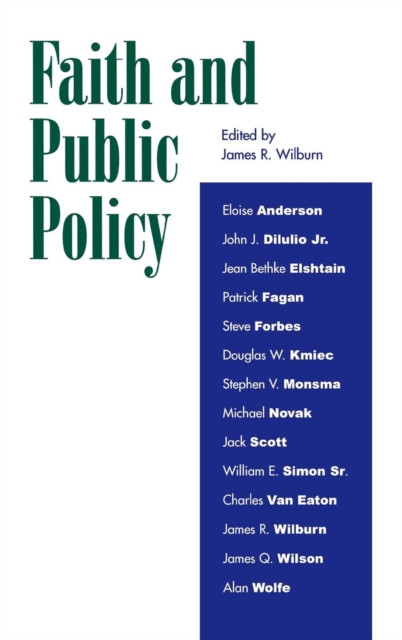 Faith and Public Policy, Hardback Book