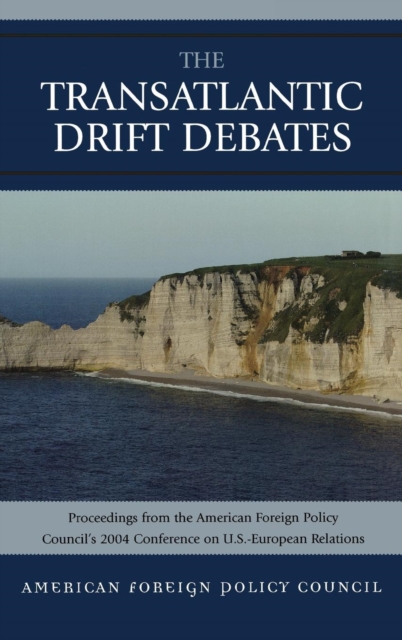 The Trans-Atlantic Drift Debates, Hardback Book