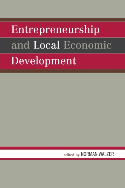Entrepreneurship and Local Economic Development, Hardback Book