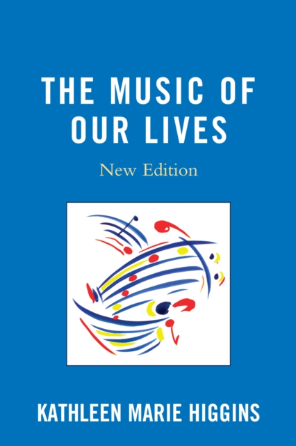 The Music of Our Lives, Paperback / softback Book