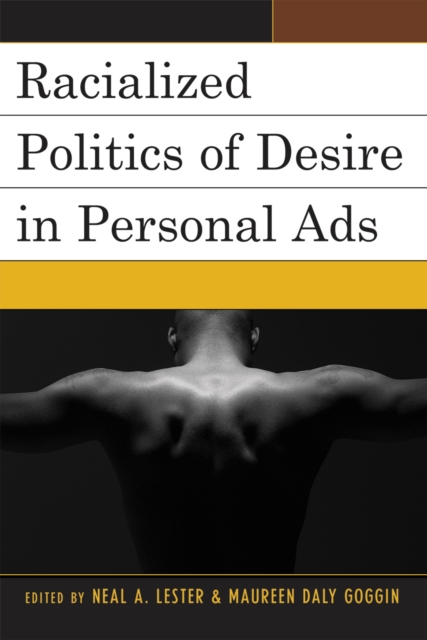 Racialized Politics of Desire in Personal Ads, Paperback / softback Book