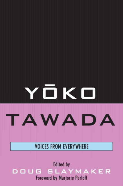 Yoko Tawada : Voices from Everywhere, Hardback Book