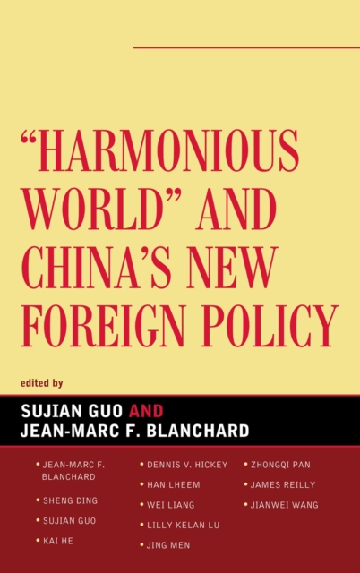 Harmonious World and China's New Foreign Policy, Paperback / softback Book
