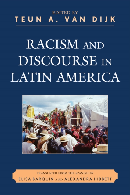 Racism and Discourse in Latin America, Hardback Book