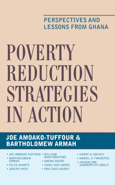 Poverty Reduction Strategies in Action : Perspectives and Lessons from Ghana, Paperback / softback Book