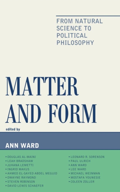 Matter and Form : From Natural Science to Political Philosophy, EPUB eBook