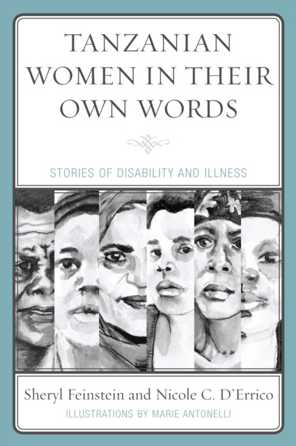 Tanzanian Women in Their Own Words : Stories of Disability and Illness, EPUB eBook