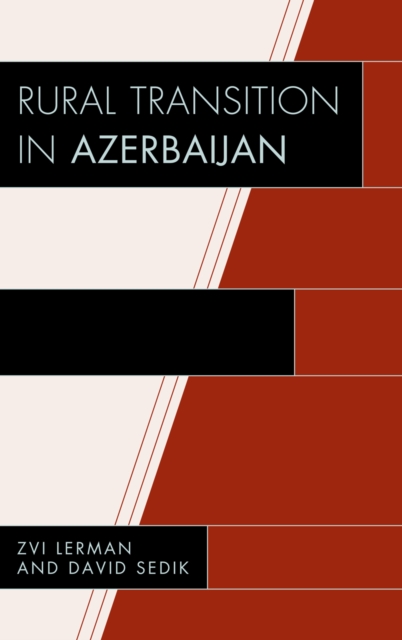 Rural Transition in Azerbaijan, Hardback Book