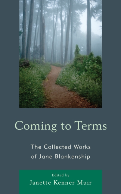 Coming to Terms : The Collected Works of Jane Blankenship, EPUB eBook