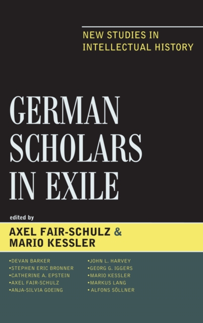 German Scholars in Exile : New Studies in Intellectual History, EPUB eBook
