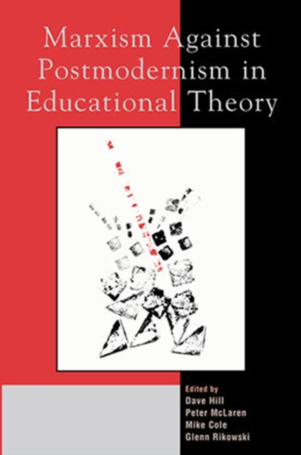Marxism Against Postmodernism in Educational Theory, EPUB eBook