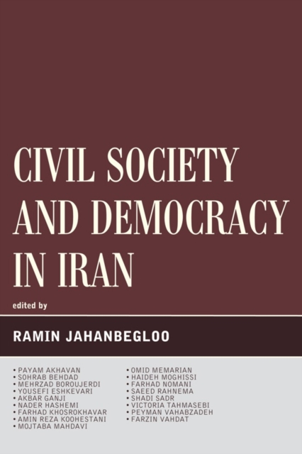 Civil Society and Democracy in Iran, Paperback / softback Book