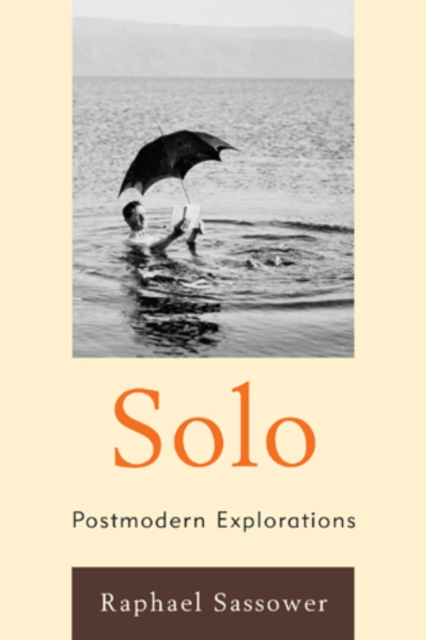 Solo : Postmodern Explorations, Hardback Book