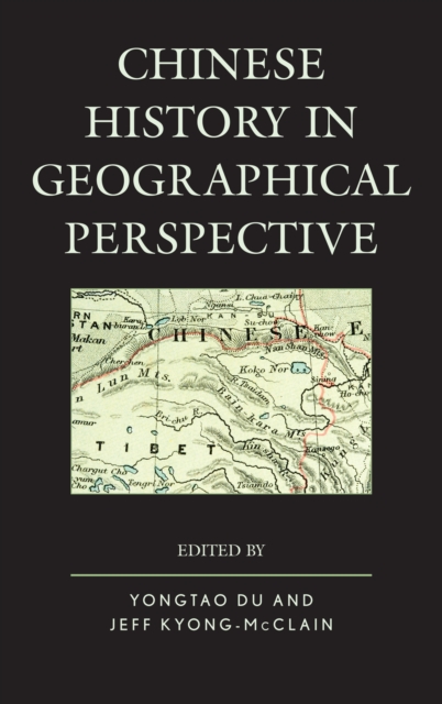 Chinese History in Geographical Perspective, EPUB eBook