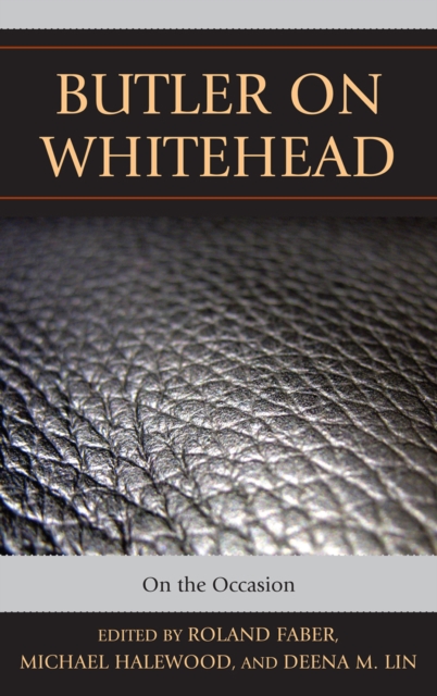 Butler on Whitehead : On the Occasion, Hardback Book