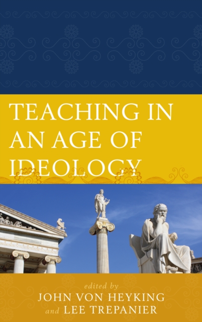 Teaching in an Age of Ideology, EPUB eBook