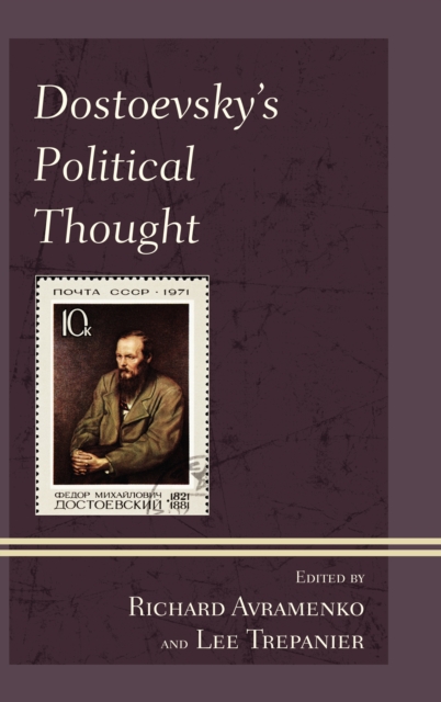 Dostoevsky's Political Thought, EPUB eBook
