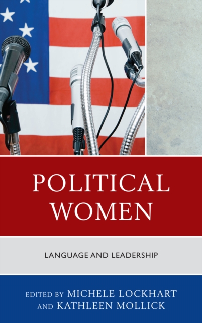 Political Women : Language and Leadership, Hardback Book