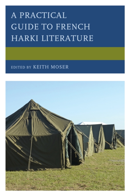 A Practical Guide to French Harki Literature, Hardback Book