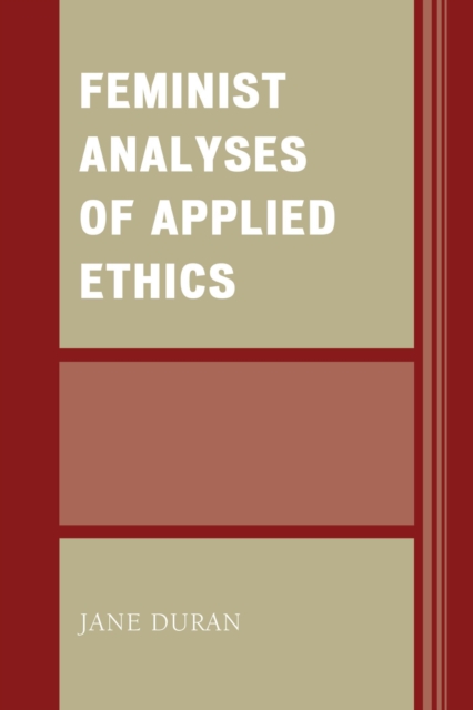 Feminist Analyses of Applied Ethics, EPUB eBook