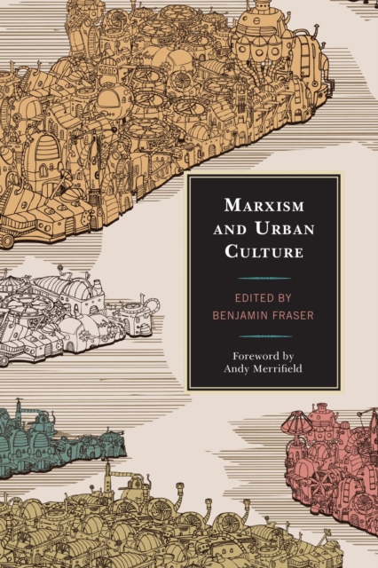 Marxism and Urban Culture, EPUB eBook