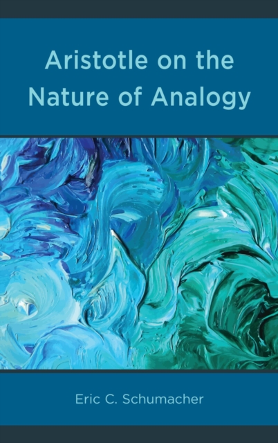 Aristotle on the Nature of Analogy, EPUB eBook