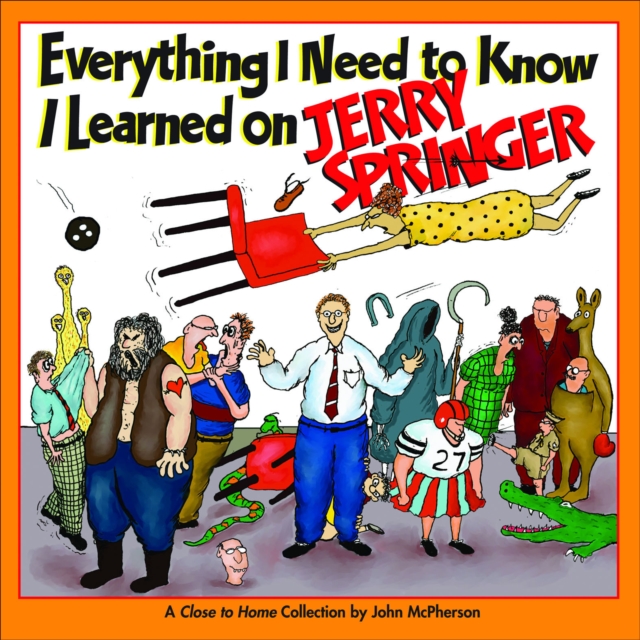Everything I Need to Know I Learned on Jerry Springer, EPUB eBook