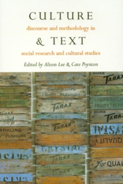 Culture & Text : Discourse and Methodology in Social Research and Cultural Studies, Paperback / softback Book