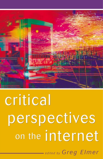 Critical Perspectives on the Internet, Paperback / softback Book