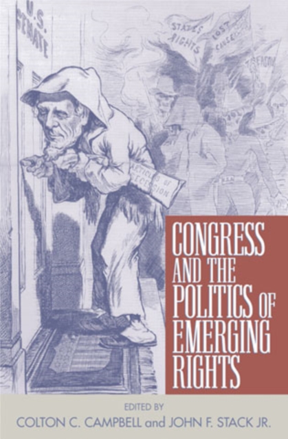 Congress and the Politics of Emerging Rights, Paperback / softback Book