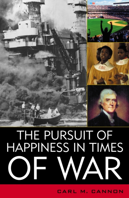 The Pursuit of Happiness in Times of War, Paperback / softback Book