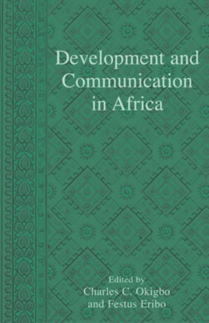 Development and Communication in Africa, Hardback Book
