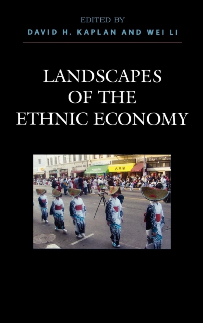 Landscapes of the Ethnic Economy, Hardback Book
