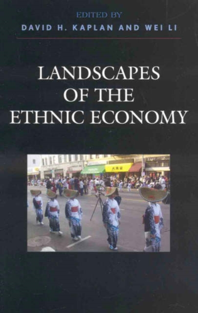 Landscapes of the Ethnic Economy, Paperback / softback Book