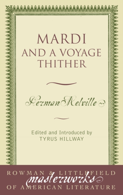 Mardi : AND A VOYAGE THITHER, Paperback / softback Book