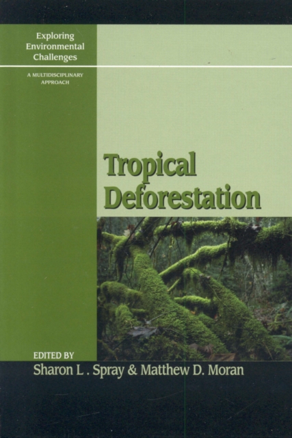 Tropical Deforestation, Hardback Book