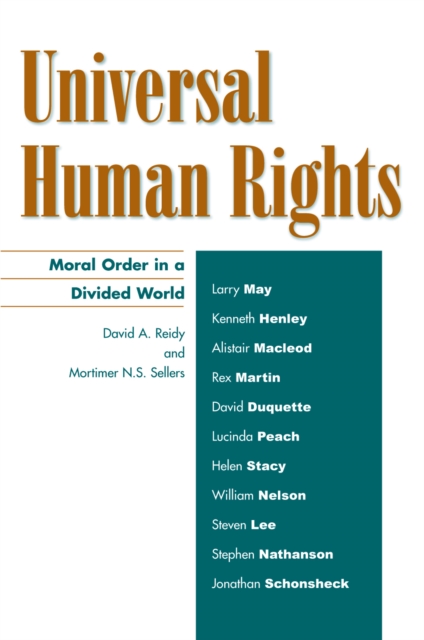 Universal Human Rights : Moral Order in a Divided World, Paperback / softback Book