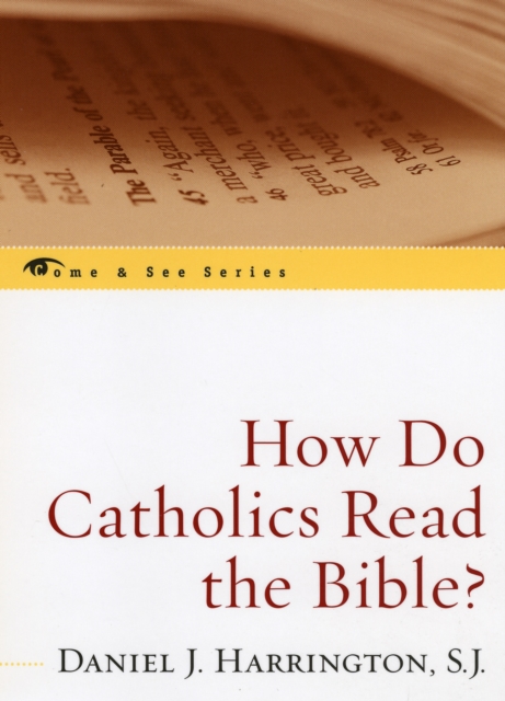 How Do Catholics Read the Bible?, Paperback / softback Book