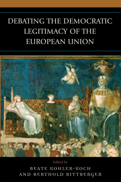 Debating the Democratic Legitimacy of the European Union, Paperback / softback Book