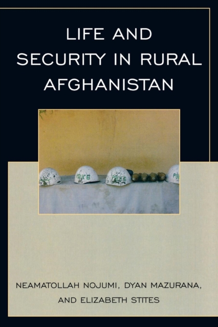 After the Taliban : Life and Security in Rural Afghanistan, EPUB eBook