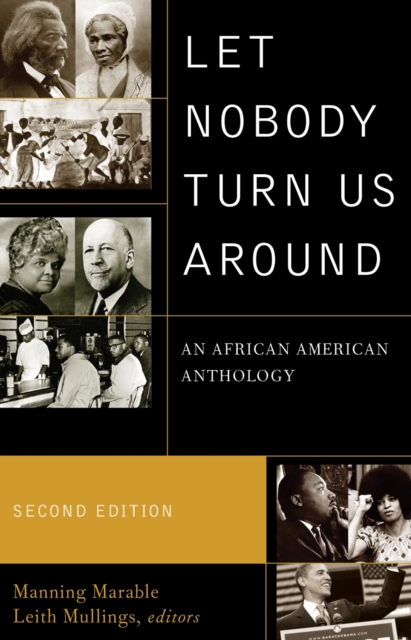 Let Nobody Turn Us Around : An African American Anthology, Paperback / softback Book