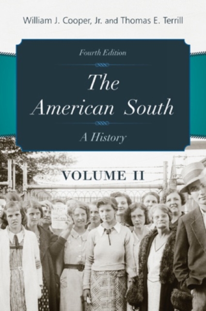 The American South : A History, Hardback Book