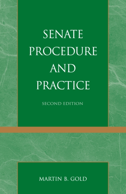 Senate Procedure and Practice, Paperback / softback Book