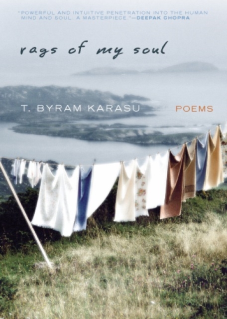 Rags of My Soul : Poems, Paperback / softback Book