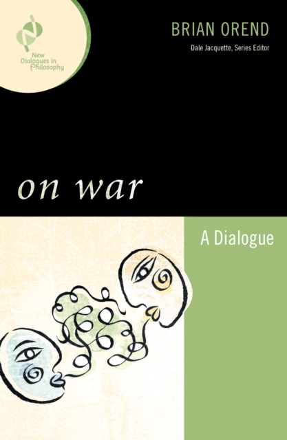 On War : A Dialogue, PDF eBook