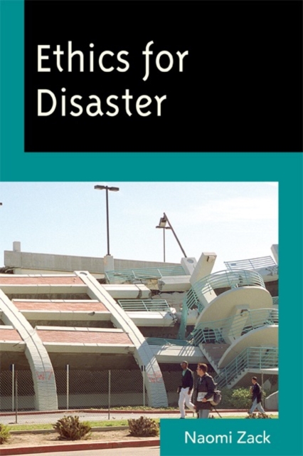 Ethics for Disaster, Paperback / softback Book