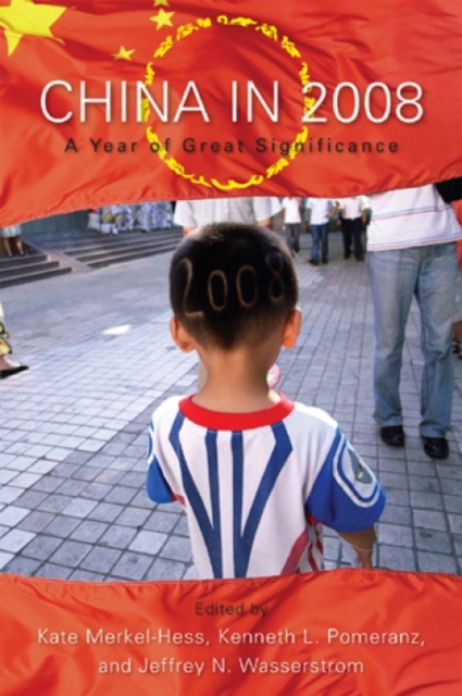 China in 2008 : A Year of Great Significance, Hardback Book