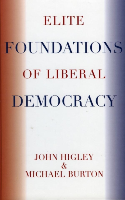 Elite Foundations of Liberal Democracy, EPUB eBook
